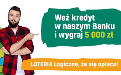 Weź kredyt w naszym banku i wygraj 5000 zł!